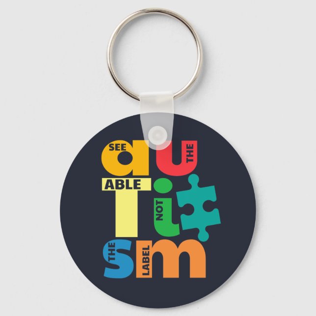 See The Able Not the Label Autism Awareness Keychain (Front)