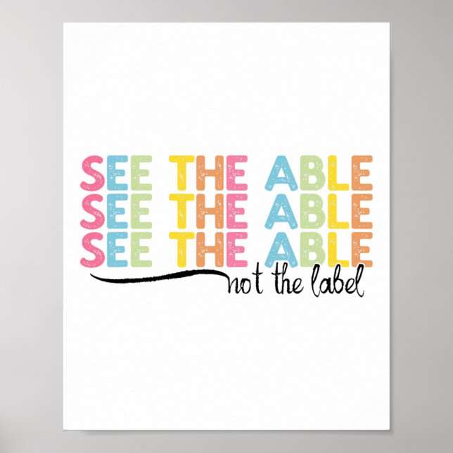 See The Able Not The Label Autism Awareness  Poster (Front)
