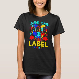 See The Able Not The Label Puzzle Autism Awareness T-Shirt