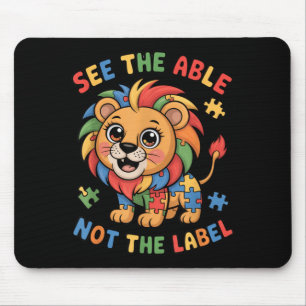 See The Able Not The Label Puzzle Lion Autism Mouse Pad