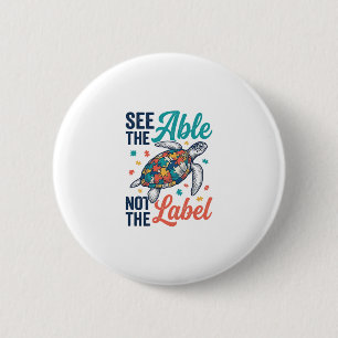 See the Able Turtle Puzzle Awareness Shirt Design_ 2 Inch Round Button