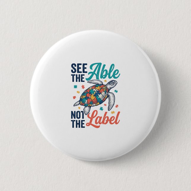 See the Able Turtle Puzzle Awareness Shirt Design_ 2 Inch Round Button (Front)