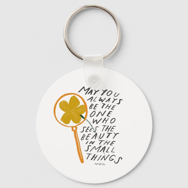 See the Light in the Little Things Inspirational T Keychain (Front)