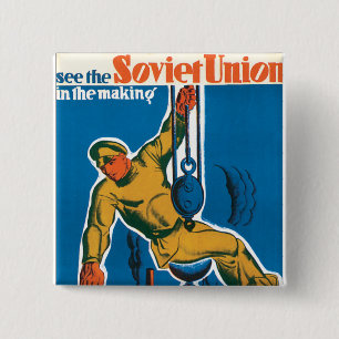See the Soviet Union in the Making 2 Inch Square Button