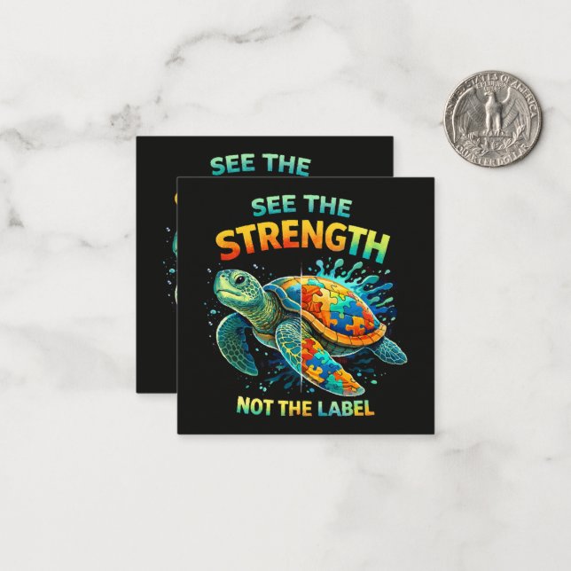See the Strength Turtle Autism Acceptance Card (Front/Back In Situ)