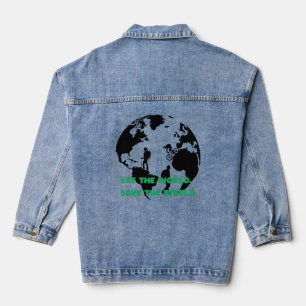 See the World Save the World Cycling Hiking Denim Jacket