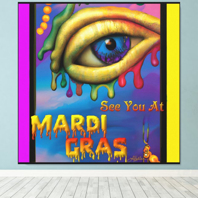 See You At Mardi Gras Eye Canvas Print (Insitu(Wood Floor))