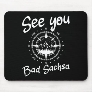 See You Hiking Bad Sachsa Germany Vacation Ski Com Mouse Pad