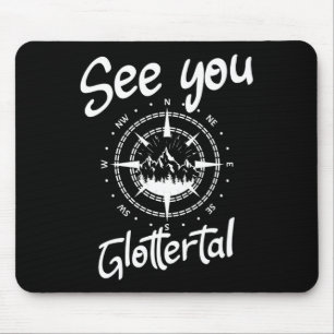 See You Hiking Glottertal Germany Vacation Ski Com Mouse Pad