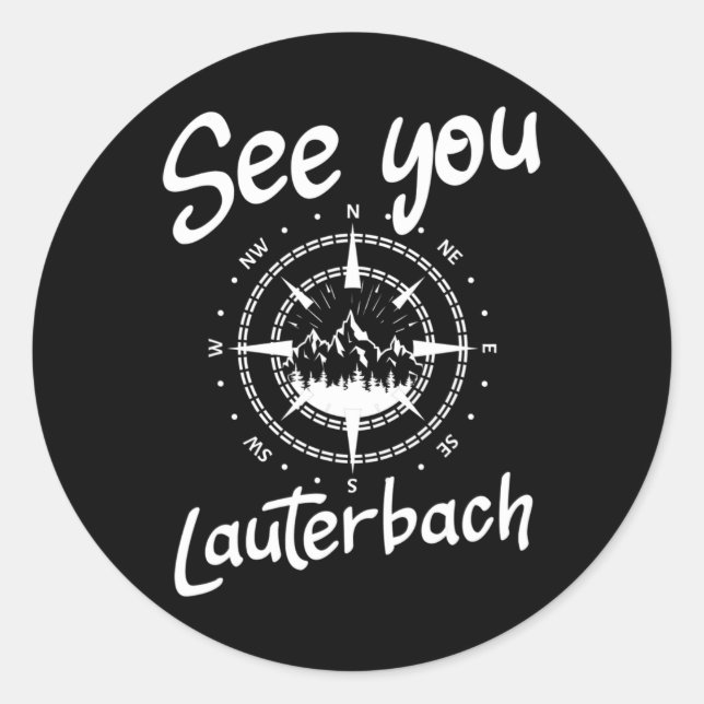 See You Hiking Lauterbach Germany Vacation Ski Com Classic Round Sticker (Front)
