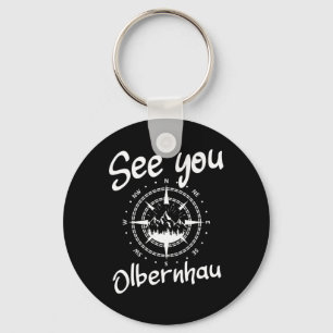 See You Hiking Olbernhau Germany Vacation Ski Comp Keychain