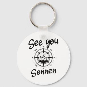 See You Hiking Sonnen Germany Vacation Ski Comp  Keychain