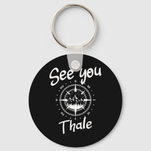 See You Hiking Thale Germany Vacation Ski Comp Keychain
