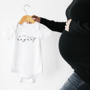 See You In August Pregnancy Announcement Baby Bodysuit