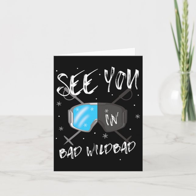 See You In Bad Wildbad Germany Vacation Ski Goggle Card (Front)