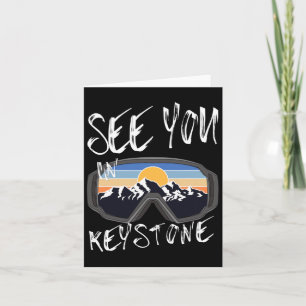 See You In Keystone Usa Vacation Ski Goggles Card