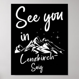 See You In Lenzkirch-saig Germany Vacation Ski  Poster