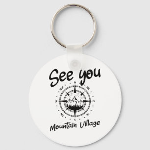 See You In Mountain Village Colorado Vacation Ski  Keychain
