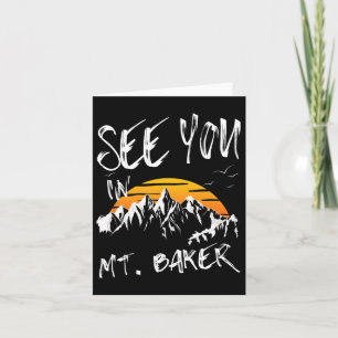 See You In Mt. Baker Usa Vacation Ski 1  Card