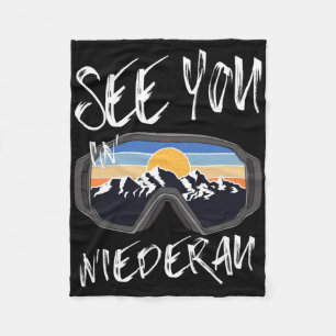 See You In Niederau Tyrol Vacation Ski Goggles Fleece Blanket