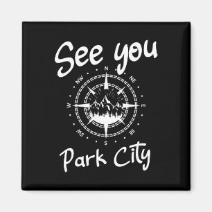 See You In Park City Usa Vacation Ski Hiking Comp Magnet