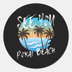 See You In Pokai Beach Retro Vintage Oahu Surfer  Classic Round Sticker