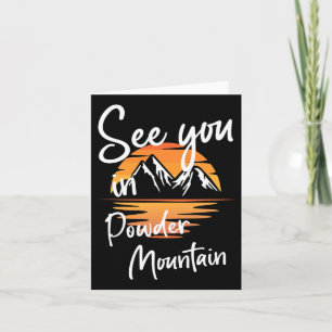 See You In Powder Mountain Usa Vacation Ski Card