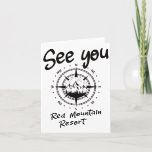 See You In Red Mountain Resort Hiking Vacation Ski Card