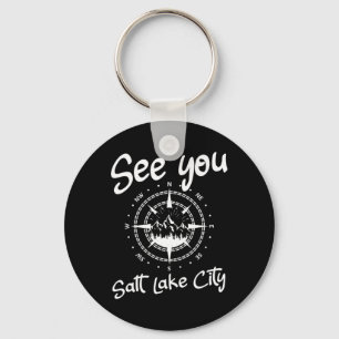 See You In Salt Lake City Usa Vacation Ski Hiking Keychain