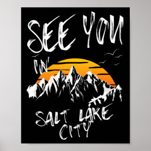 See You In Salt Lake City Usa Vacation Ski Hiking Poster