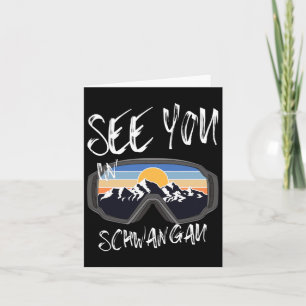 See You In Schwangau Germany Vacation Ski Goggles Card