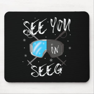 See You In Seeg Germany Vacation Ski Goggles Mouse Pad