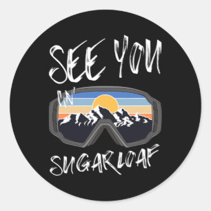 See You In Sugarloaf Usa Vacation Ski Goggles Classic Round Sticker