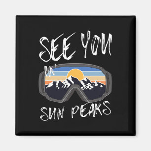 See You In Sun Peaks Vacation Ski Goggles  Magnet