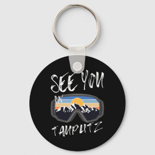 See You In Tauplitz Steiermark Vacation Ski Goggle Keychain