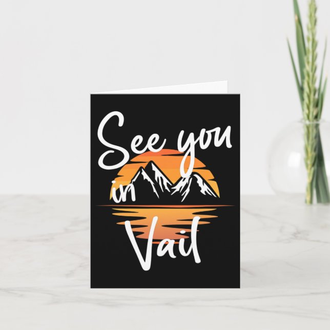 See You In Vail Usa Vacation Ski Hiking 1  Card (Front)