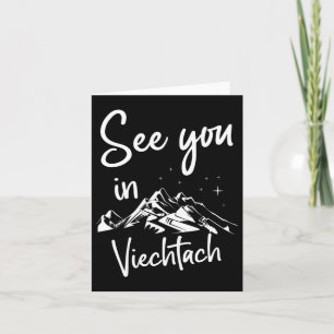 See You In Viechtach Germany Vacation Ski Card