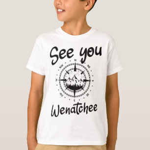 See You In Wenatchee Usa Vacation Ski Comp  T-Shirt