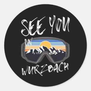 See You In Wurzch Germany Vacation Ski Goggles Classic Round Sticker