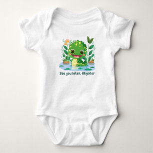See you later, Aligator Baby Bodysuit