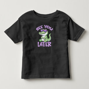 See You Later Alligator Teacher Kids Toddler T-shirt