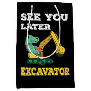 See You Later Excavator I - Toddler Boys Kids Medium Gift Bag