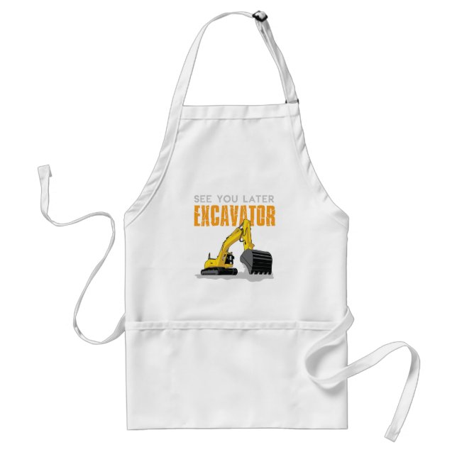 See You Later Excavator Toddler Boy Kids Standard Apron (Front)
