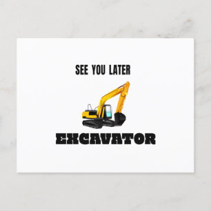 See you later Excavator - Tradie construction site Postcard