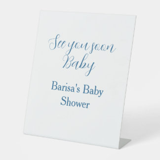 see you soon baby shower blue name date simple pedestal sign
