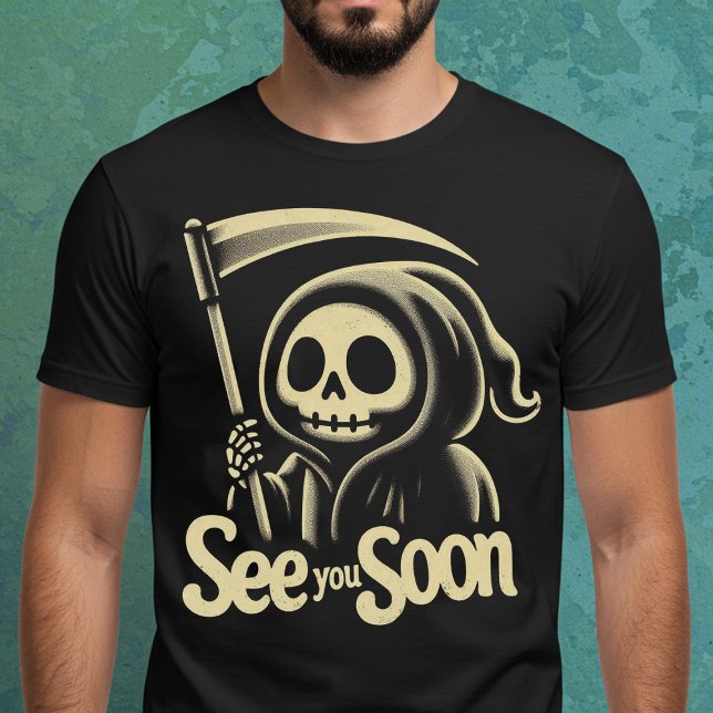 See You Soon... T-Shirt (Creator Uploaded)