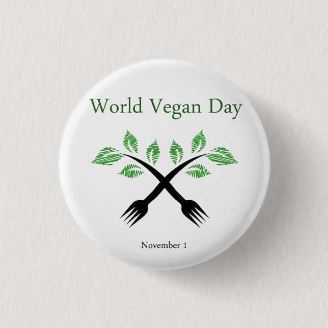 Seedling from a fork- World vegan day November 1 Inch Round Button (Front)