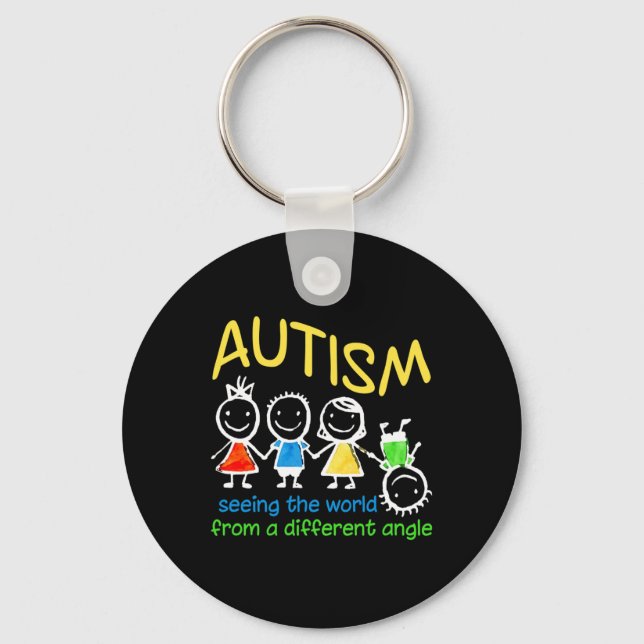 Seeing The World At A Different Angle Autism  Keychain (Front)