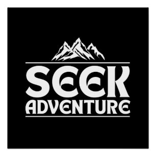 SEEK ADVENTURE POSTER