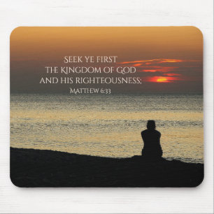 Seek First Kingdom of God, Matthew 6:33 Sunset Mouse Pad